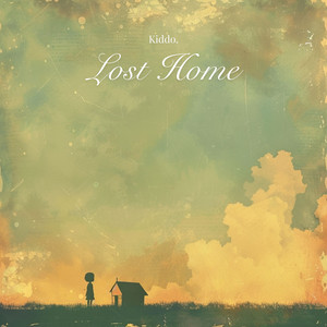 Lost Home by Kiddo