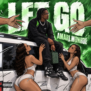 Let Go by Amari Monroe