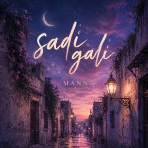 Sadi Gali by Mann