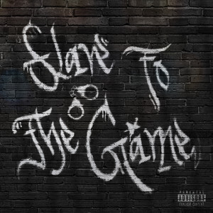 Slave To The Game by RawBoi
