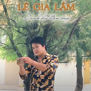 Lê Gia Lâm - Bó Tay Trước Lời Thề