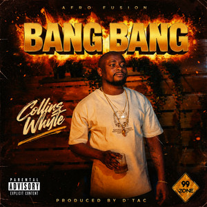 Bang Bang by Collins Whyte