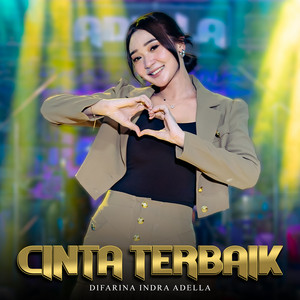 Difarina Adella - Cinta Terbaik