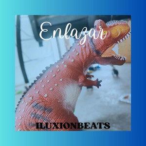Enlazar by ILUXIONBEATS