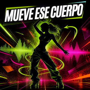 Mueve Ese Cuerpo by masu-loptimot