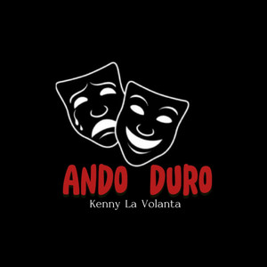 Kenny la Volanta - Ando Duro
