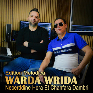 ChanfaraChane - Warda ya Wrida (with Nacereddine Houra)