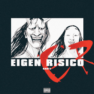 Eigen Risico - GANTZ