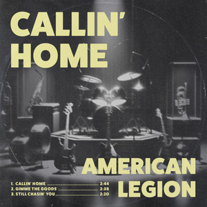 American Legion - Callin' Home