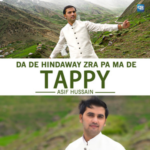 Asif Hussain - Da De Hindaway Zra Pa Ma De Tappy