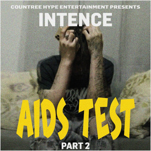 Intence - Aids Test, Part 2