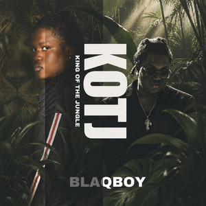 KING OF THE JUNGLE (KOTJ) by BLAQBOYWON