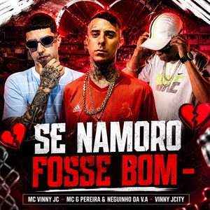 Se Namoro Fosse Bom