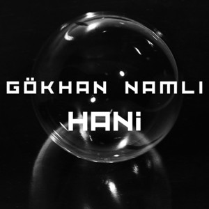 Gökhan Namlı - Hani