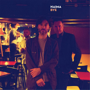 Bye — Naima
