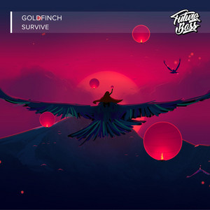 Survive by goldfinch
