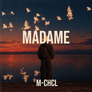 Madame by M-CHCL