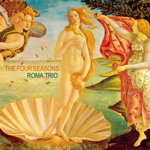 The Four Seasons [Roma Trio] cover