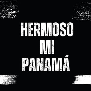 EL GUTI - HERMOSO MI PANAMÁ