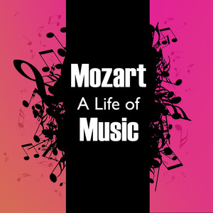 Mozart: A Life in Music album