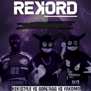 YAKOMO, Gonzagg & Kekistyle - REKORD SET