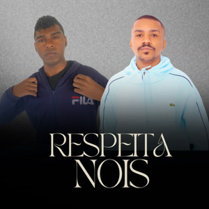 Respeita Nois by ALC, Filho do Justo