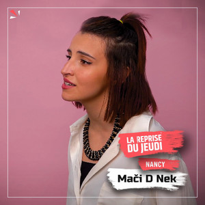Nancy Ramdani - Mači D Nek