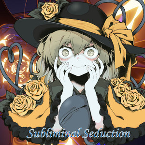 Subliminal Seduction by Jerico