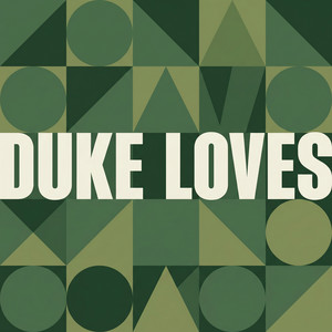 Duke Loves by Paper Arcs
