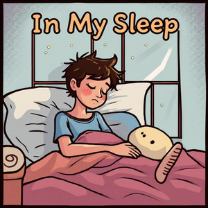 In My Sleep by Elton Murray