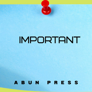 Important by Abun Press