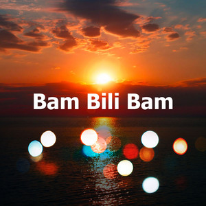 Bam Bili Bam album