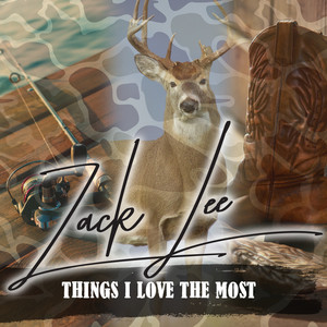 Zack Lee - Things I Love The Most