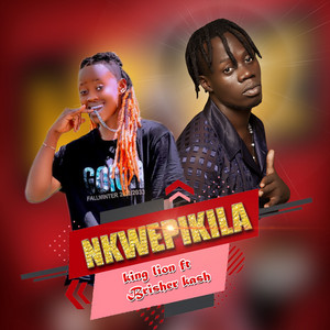 King Lion - Nkwepikila
