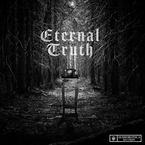 Eternal Truth by Darksiderz, FALS3 IDOLL