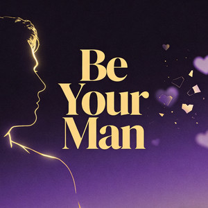 Be Your Man by Andy Stuart