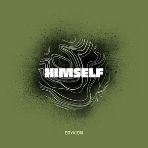 Himself - Radio Edit by Eryxion