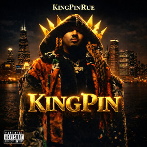 KingPin by KingPinRue, Saucemankeys, FlossMobChase