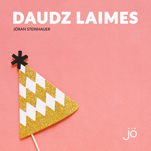 Jöran Steinhauer - Daudz Laimes