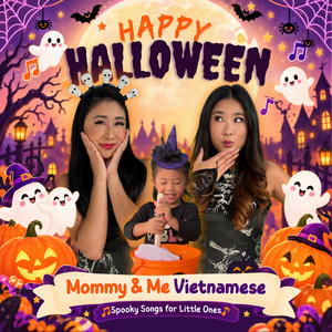 Zombie Dance by Mommy & Me Vietnamese