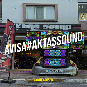 Avisa#Aktaşsound by Aykut Closer Album Cover