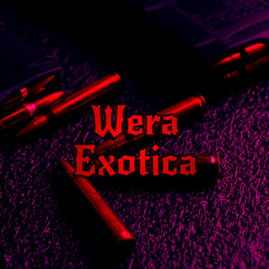 Wera Exotica by Ryzen Musik