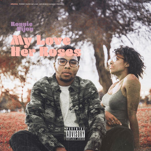 My Love Her Roses cover