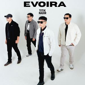 Titik Nadir by Evoira Band