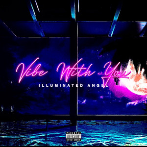 Vibe With You