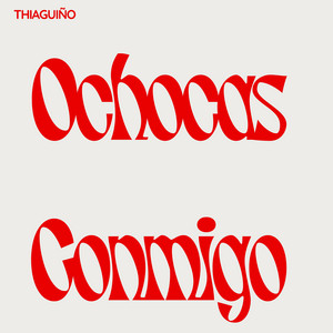 OCHOCAS CONMIGO - Instrumental by THIAGUIÑO