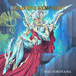 Dead End Symphony ‑「シングル」by Seiji Yokoyama | Spotify