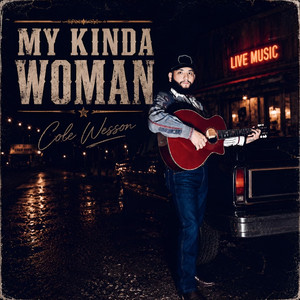 My Kinda Woman by Cole Wesson