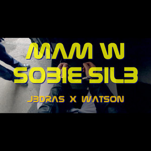 Mam w sobie siłę (feat. Watson)