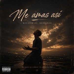 Me amas asi (FLOWDKY) by Keysiar, De prince